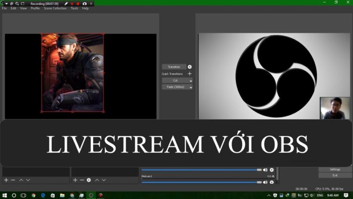 Hướng Dẫn Sử Dụng Phần Mềm Livestream OBS